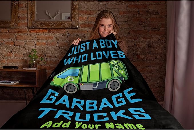 Custom Throw Blanket Just A Boy Who Loves Garbage Truck with Your Text Custom Throw Blanket with Your Text Personalized Blankets Best Gifts for Family, Friends 60"x50" Medium for Teen